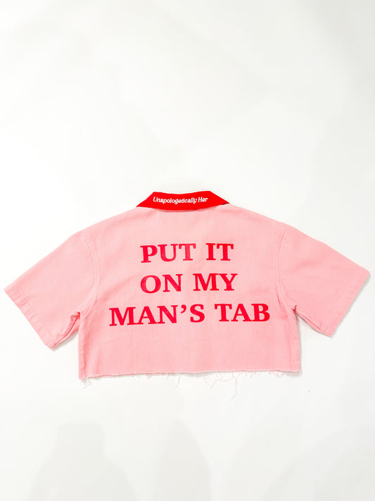 “Put It On My Man’s Tab” Crop Top Button-Down Worker Shirt